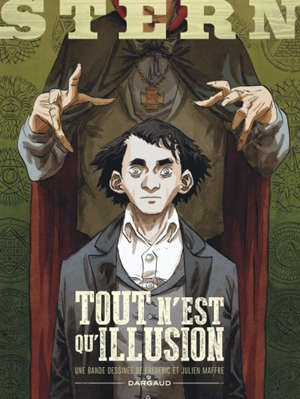 Stern. Volume 4, Tout n'est qu'illusion