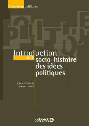 Introduction à la socio-histoire des idées politiques
