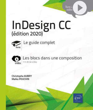 InDesign CC : livre, le guide complet : vidéo, créer des formes et des tracés