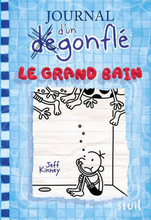 Journal d'un dégonflé. Volume 15, Le grand bain