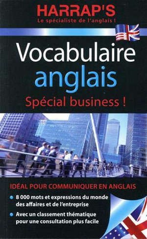Vocabulaire anglais : spécial business !