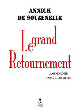 Le grand retournement : la généalogie d'Adam aujourd'hui
