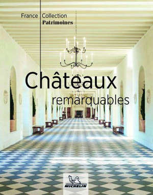 Châteaux remarquables