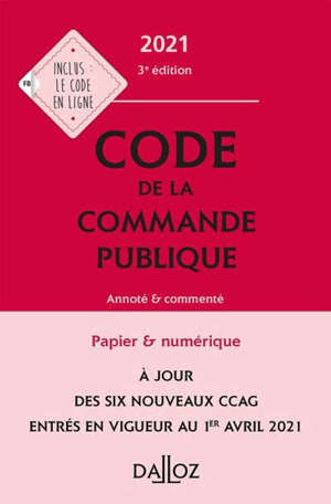 Code de la commande publique 2021 : annoté et commenté
