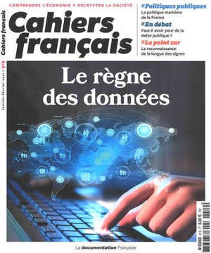 Cahiers français. n° 419, Le règne des données