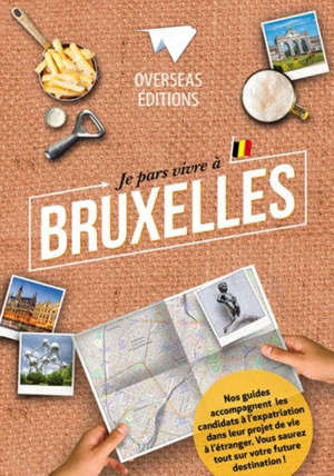 Je pars vivre à Bruxelles