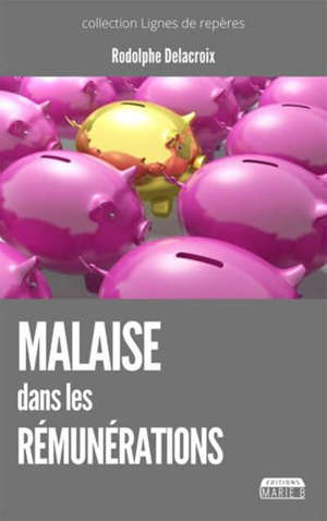 Malaise dans les rémunérations