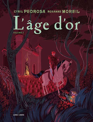L'âge d'or. Volume 2