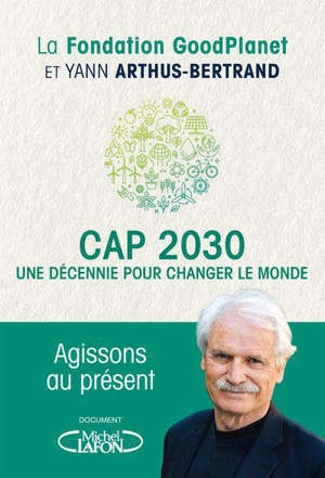 Cap 2030, une décennie pour change le monde