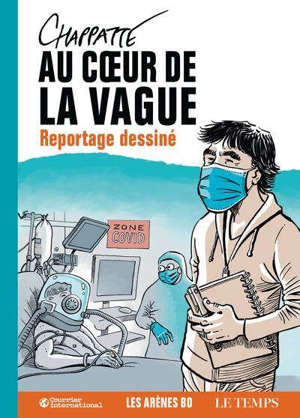 Au coeur de la vague : reportage dessiné