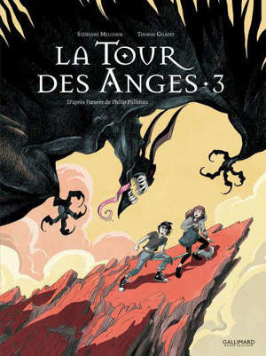 La tour des anges : à la croisée des mondes. Volume 3