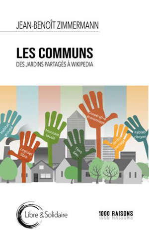 Les communs : des jardins partagés à Wikipédia