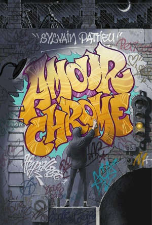 Hypallage. Volume 1, Amour chrome