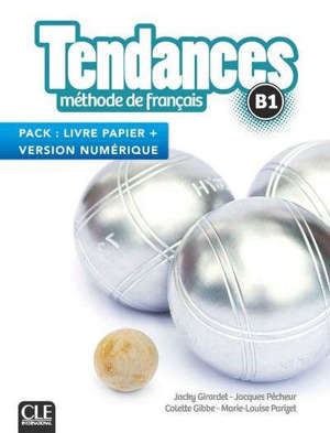 Tendances, méthode de français, B1 : pack livre papier + version numérique