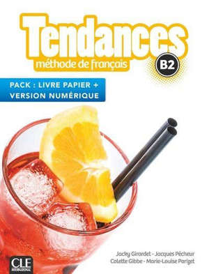 Tendances, méthode de français, B2 : pack livre papier + version numérique