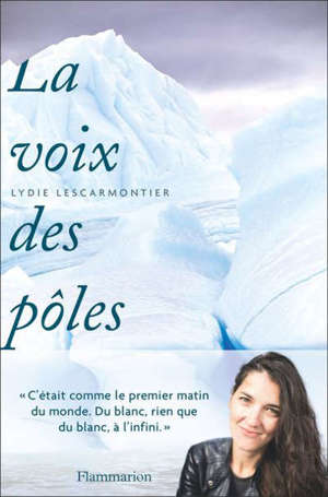 La voix des pôles