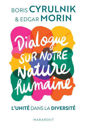 Dialogue sur notre nature humaine : l'unité dans la diversité