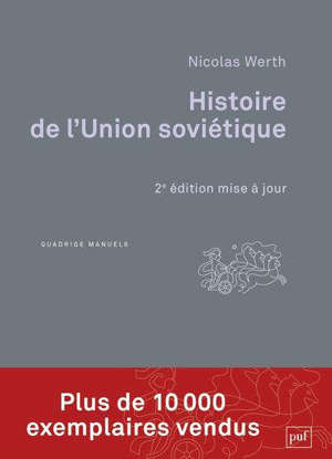 Histoire de l'Union soviétique : de l'Empire russe à la Communauté des Etats indépendants : 1900-1991