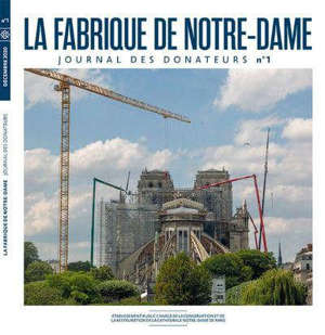 La fabrique de Notre-Dame : journal des donateurs. n° 1