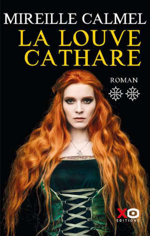 La louve cathare. Volume 2