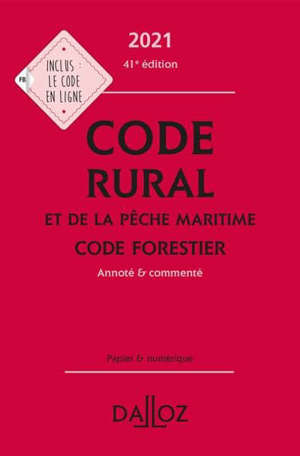 Code rural et de la pêche maritime 2021; Code forestier 2021