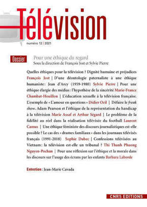 Télévision. n° 12, Pour une éthique du regard