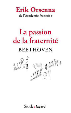 La passion de la fraternité : Beethoven