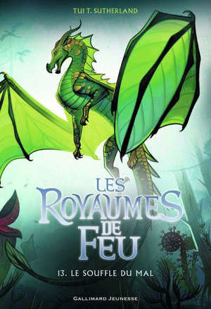Les royaumes de feu. Volume 13, Le souffle du mal