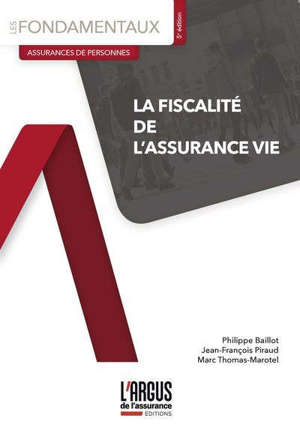 La fiscalité de l'assurance vie