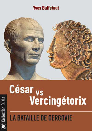 César vs Vercingétorix : la bataille de Gergovie