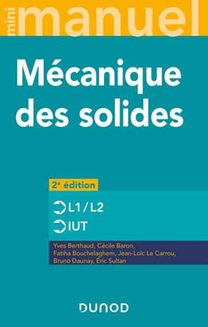 Mécanique des solides : cours et exercices corrigés