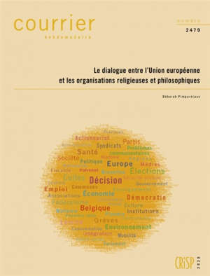 Courrier hebdomadaire. n° 2479, Le dialogue entre l'Union européenne et les organisations religieuses et philosophiques