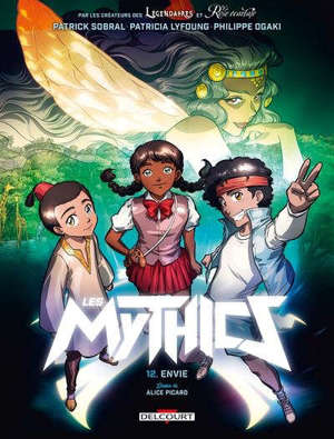 Les mythics. Volume 12, Envie