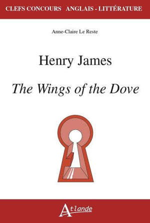 Henry James, The wings of the dove