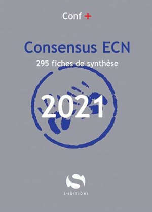 Conférences de consensus aux ECN, Consensus ECN 2021 : 295 fiches de synthèse