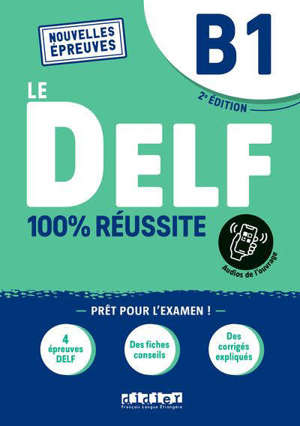 Le DELF B1 : 100 % réussite