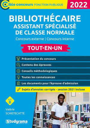 Bibliothécaire assistant spécialisé de classe normale : concours externe, concours interne, cat. B : tout-en-un, 2022
