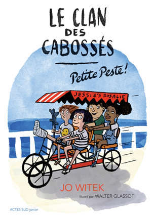 Le clan des cabossés. Volume 1, Petite peste !