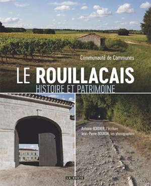 Le Rouillacais : images du patrimoine