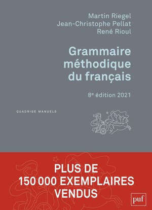 Grammaire méthodique du français