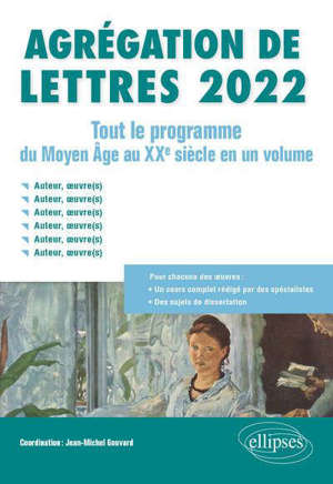 Agrégation de lettres 2022 : tout le programme du Moyen Age au XXe siècle en un volume