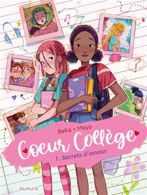 Coeur collège. Volume 1, Secrets d'amour