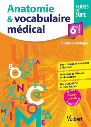 Anatomie & vocabulaire médical : filières de santé