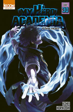 My hero academia. Volume 30, Danse macabre