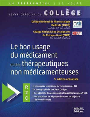 Le bon usage du médicament et des thérapeutiques non médicamenteuses : iECN