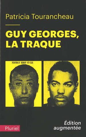 Guy Georges, la traque