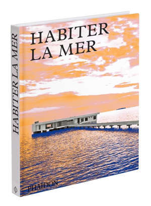 Habiter la mer