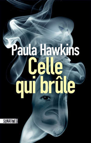 Celle qui brûle