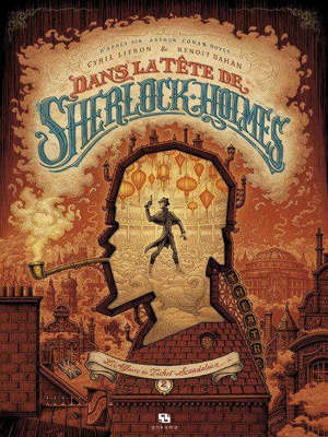 Dans la tête de Sherlock Holmes, Volume 2, L'affaire du ticket scandaleux. Volume 2
