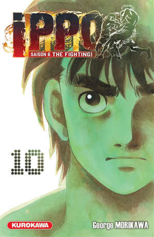 Ippo : saison 6, the fighting!. Vol. 10